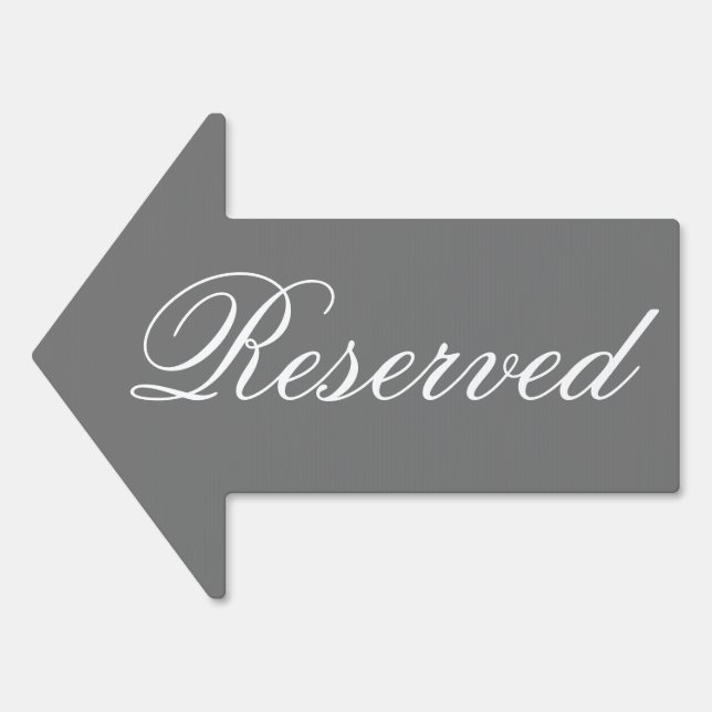 Elegant Script Reserved Arrow Yard Sign (Front)
