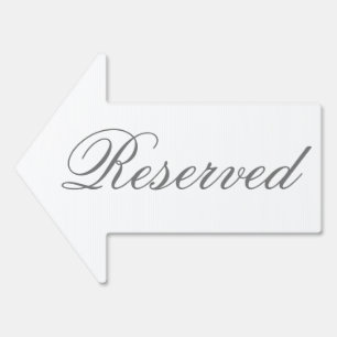 Elegant Script Reserved Arrow Yard Sign