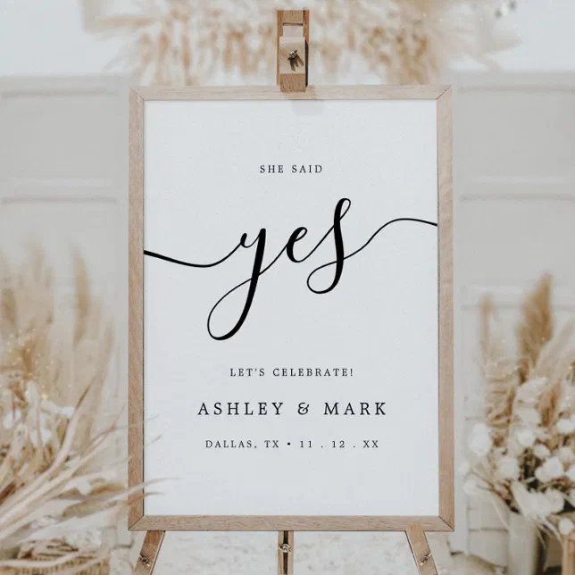 Elegant Script She Said Yes Engagement Celebration Poster | Zazzle