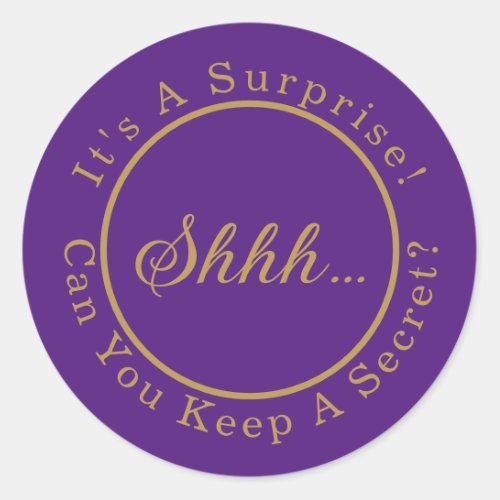 Elegant Script ShhhIts A Surprise Party Classic Round Sticker