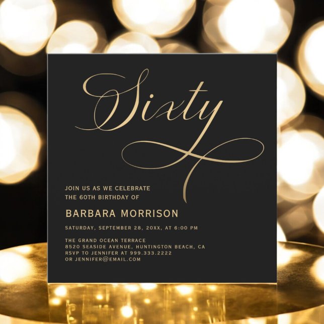 Elegant Script Sixty Black Gold 60th Birthday Invitation (Creator Uploaded)