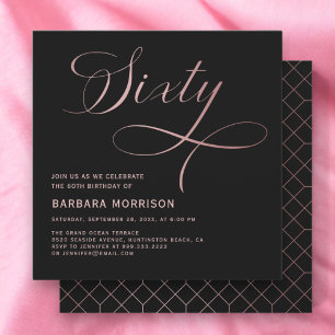Elegant Script Sixty Rose Gold 60th Birthday Invitation