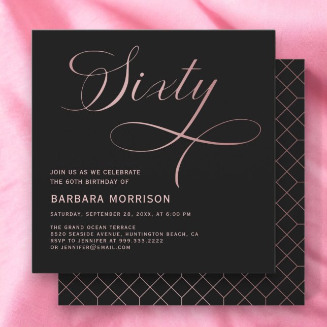 Elegant Script Sixty Rose Gold 60th Birthday Invitation (Creator Uploaded)