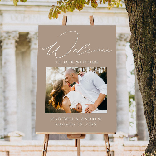 Elegant Script Taupe Photo Wedding Welcome Sign