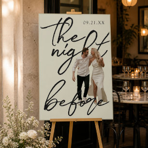 Elegant Script The Night Before Rehearsal Foam Board