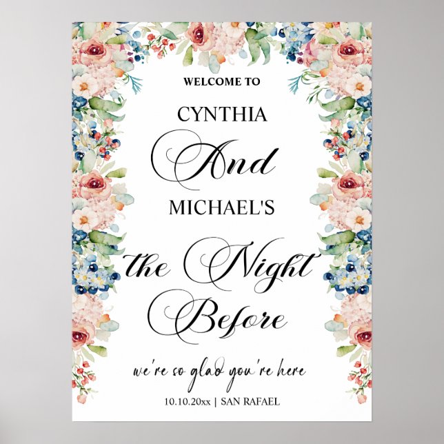 Elegant Script 'the Night Before' Wedding Floral Poster (Front)
