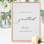 Elegant Script Wedding Guestbook Sign<br><div class="desc">Elegant custom guestbook sign with exquisite modern hand written calligraphy details. 10" x 8" is just a example, ability to choose from a variety of sizes. Ability to change white "background color" to other color by selecting "customize further". Easy to frame, hold or glue/staple into inexpensive MDF. Part of our...</div>