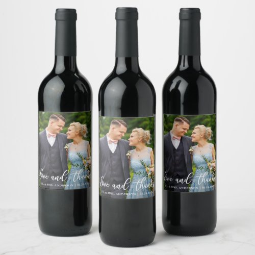 Elegant Script Wedding Love and Thanks Photo Wine Label