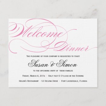 Elegant Script Welcome Dinner Invitation Pink by OrangeOstrichDesigns at Zazzle