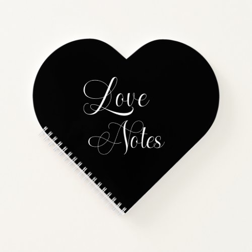 Elegant Script With Name Black  White Love Notes Notebook