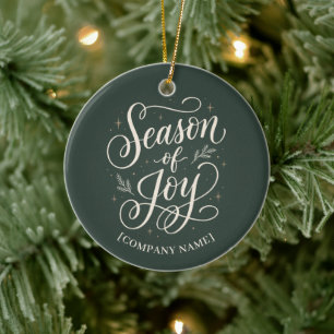 Elegant Season of Joy Corporate Holiday Ceramic Ornament