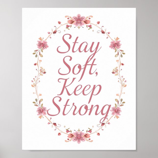 Elegant Self Love and Resilience Saying Poster (Front)