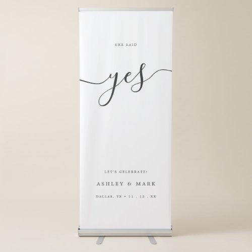 Elegant She Said Yes Engagement Party Welcome Sign