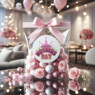 Elegant Shiny Pink Queen Crown Happy mothers day  Classic Round Sticker
