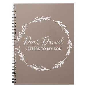 Elegant Sienna Letters to my Son chic design Notebook