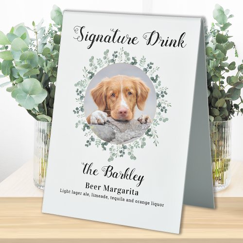 Elegant Signature Drink Pet Wedding Dog 2 Photo Table Tent Sign