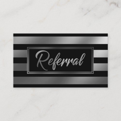 Elegant Silver and Black Striped Referral Cards