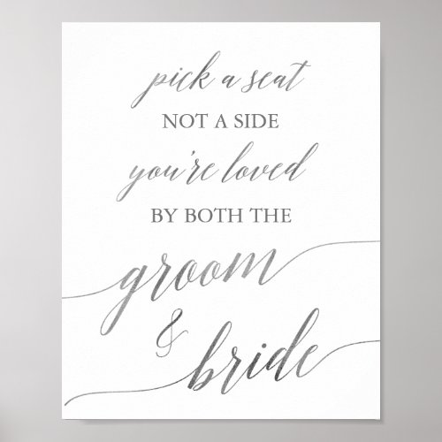 Elegant Silver Calligraphy Pick A Seat Sign