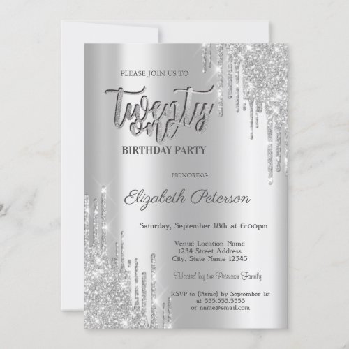  Elegant Silver Glitter Drips 21st Birthday Party Invitation