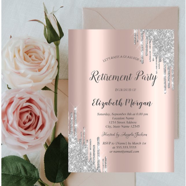 Elegant Silver Glitter Drips Rose Gold Retirement Invitation (Creator Uploaded)