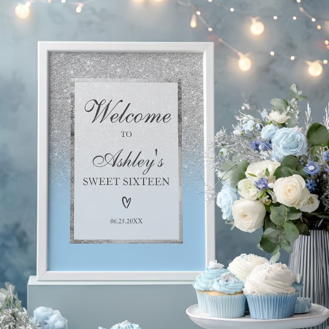 Elegant Silver glitter ombre Blue Sweet 16 Welcome Poster (Elegant Silver glitter ombre Blue Sweet 16 Welcome Poster)