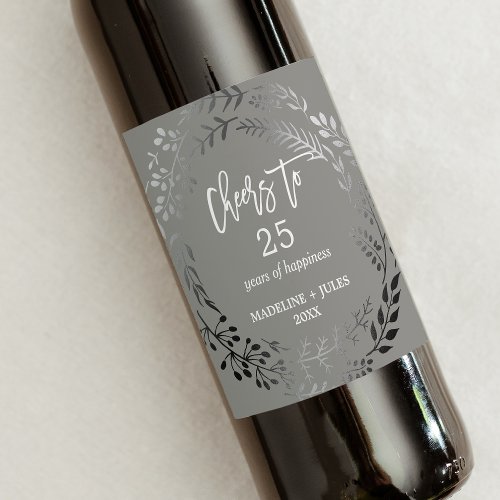 Elegant Silver Gray Cheers to 25 Years Anniversary Wine Label