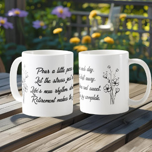 Elegant Simple Motivational Quote for Retirement Coffee Mug
