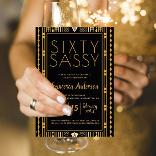 Elegant Sixty and Sassy Black Gold Art Deco 60th Invitation