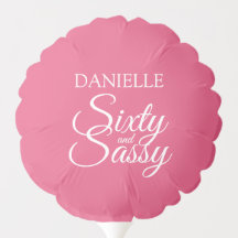 Elegant Sixty and Sassy Pink 60th Birthday