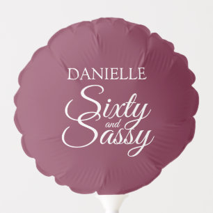 Elegant Sixty and Sassy Red Plum 60th Birthday Balloon