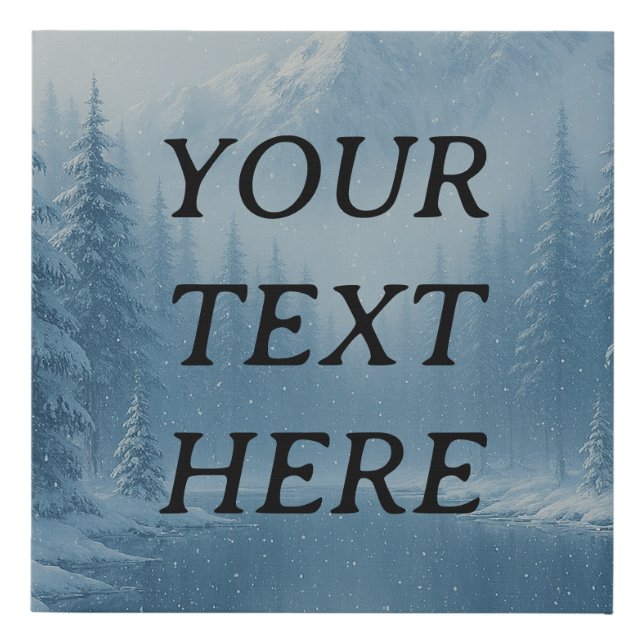 Elegant Snowy Wilderness – Customizable Nature Art Faux Canvas Print (Front)