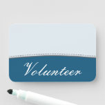 [ Thumbnail: Elegant, Sophisticated "Volunteer" Name Tag ]