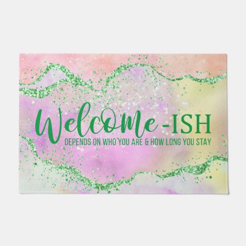 Elegant Spring Agate  Playful Welcome_Ish Funny Doormat