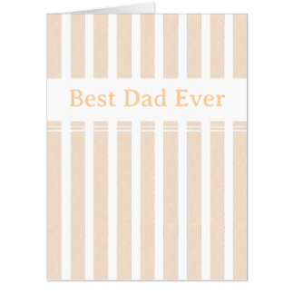 Elegant Striped Best Dad Ever Personalized Card