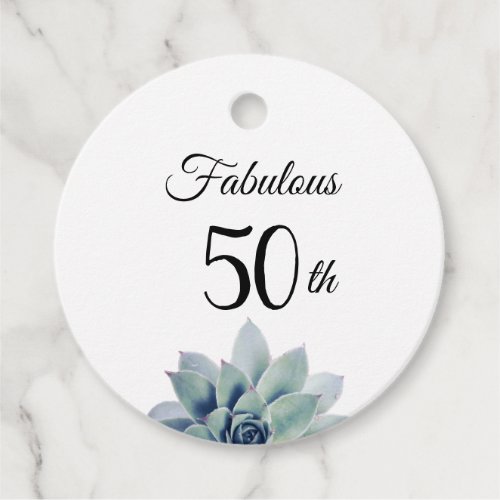 Elegant Succulent Fabulous 50th Birthday   Favor Tags