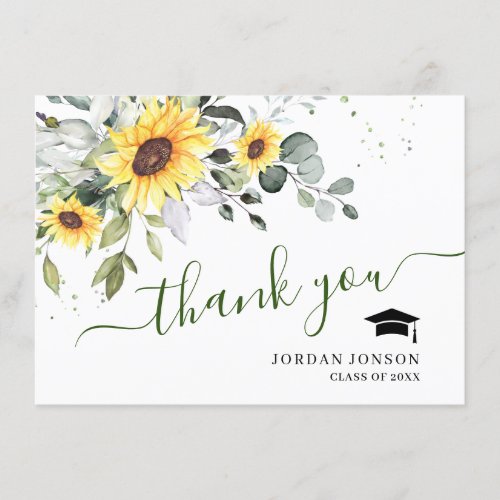 Elegant Sunflowers Eucalyptus Foliage Graduation  Thank You Card - Elegant Sunflowers Eucalyptus Foliage Graduation Thank You Card.
For further customization, please click the "Customize" link and use our  tool to design this template. 
If you need help or matching items, please contact me.
