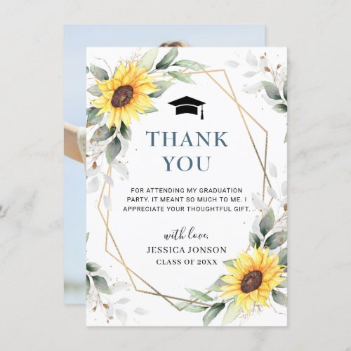 Elegant Sunflowers Eucalyptus Photo Graduation Thank You Card - Sunflowers Eucalyptus Rustic Graduation Thank You Card.
For further customization, please click the "Customize" link and use our  tool to design this template. 
If you need help or matching items, please contact me.
