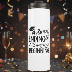Elegant Sweet Ending New Beginning Graduation Thermal Tumbler