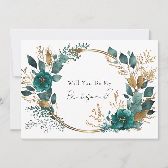 Elegant Teal Gold Floral Will You Be My Bridesmaid Invitation (Front)