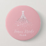 Elegant Team Bride Diamond Dress Pink Button<br><div class="desc">Stunning and elegant team bride design with a glamorous dress in sparkling diamonds and "Team Bride" in trendy calligraphy.  Easily personalize with her name.</div>