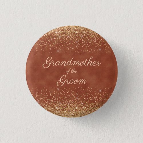 Elegant Terracotta Gold Glitter Grandmother Groom Button
