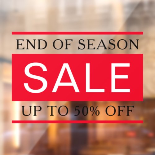 Elegant text end of season sale sign window cling