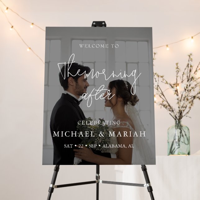 Elegant The Morning After Rehearsal Dinner Photo Foam Board (In Situ (Stand))