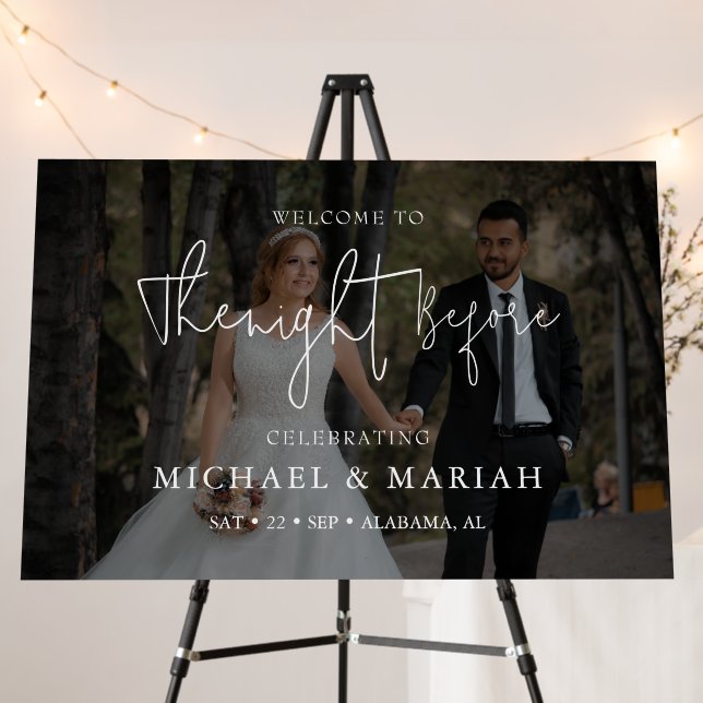Elegant The Night Before Rehearsal Dinner Photo Foam Board (In Situ (Stand))