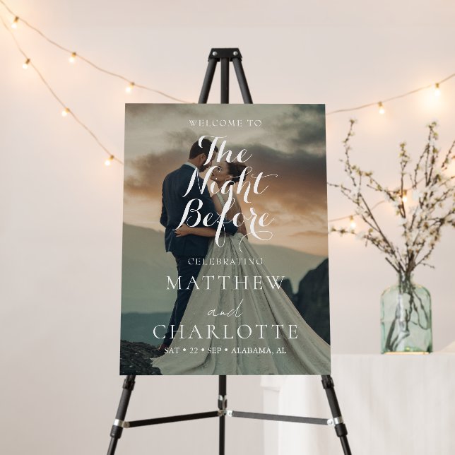 Elegant The Night Before Rehearsal Dinner Photo  Foam Board (In Situ (Stand))