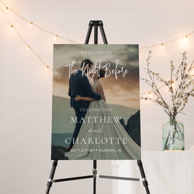 Elegant The Night Before Rehearsal Dinner Photo  Foam Board (In Situ (Stand))