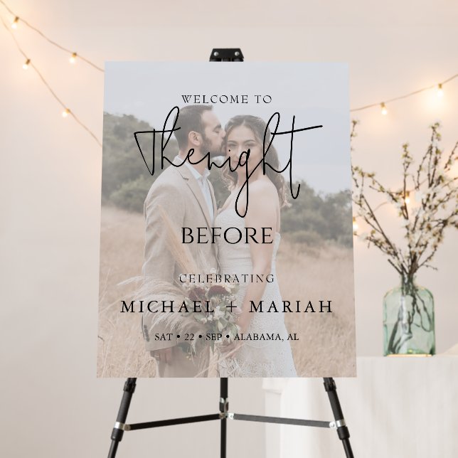 Elegant The Night Before Rehearsal Dinner Photo Foam Board (In Situ (Stand))
