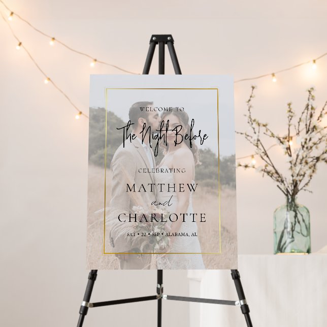 Elegant The Night Before Rehearsal Dinner Photo  Foam Board (In Situ (Stand))
