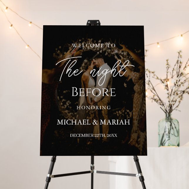 Elegant The Night Before Rehearsal Dinner Photo  Foam Board (In Situ (Stand))