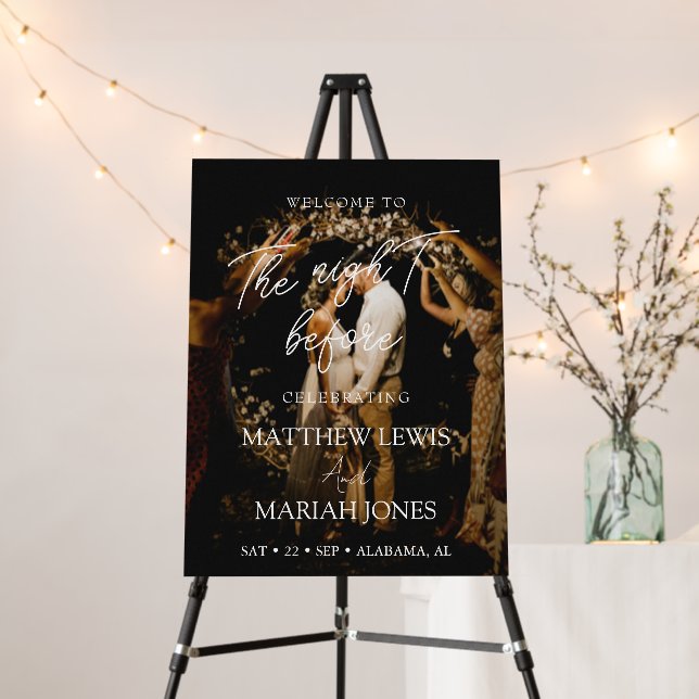 Elegant The Night Before Rehearsal Dinner Photo  Foam Board (In Situ (Stand))